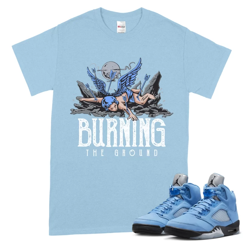 TeeVivo T-Shirt Match Air Jordan 5 Retro UNC University Blue Burning the ground – Air Jordan 5 Shirt, AJ5 Shirt