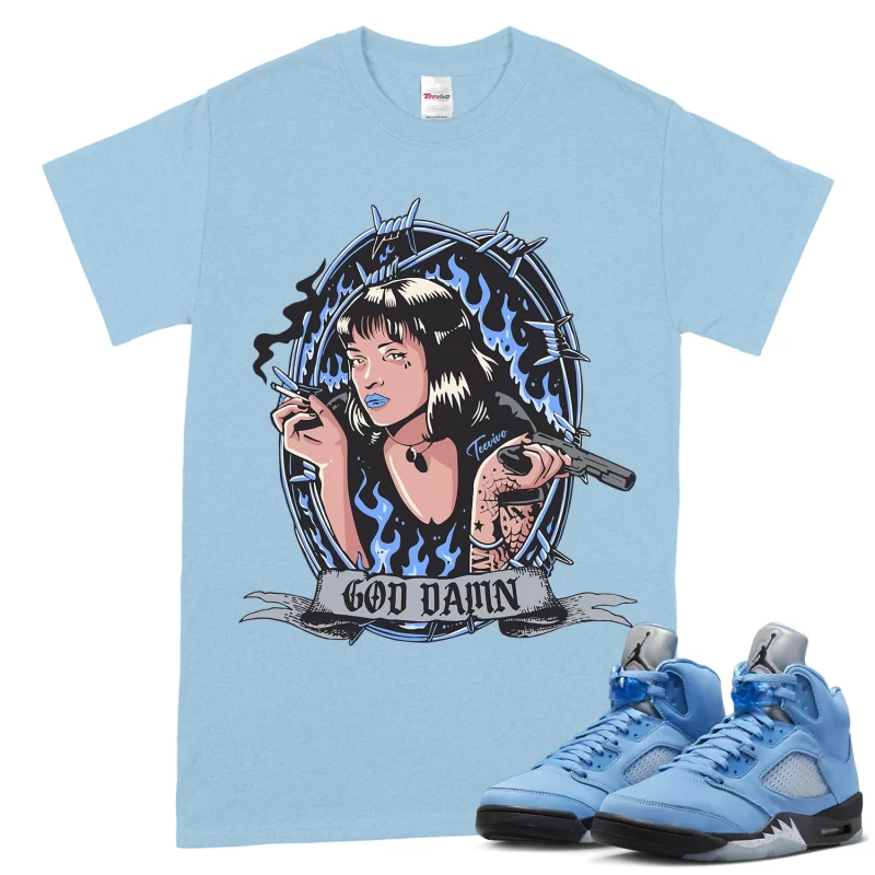TeeVivo T-Shirt Match Air Jordan 5 Retro UNC University Blue God Daaamn – Air Jordan 5 Shirt, AJ5 Shirt