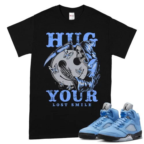TeeVivo T-Shirt Match Air Jordan 5 Retro UNC University Blue Hug your lost smile – Air Jordan 5 Shirt, AJ5 Shirt