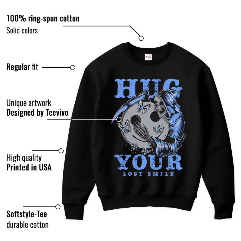 TeeVivo Sweatshirt Match Air Jordan 5 Retro UNC University Blue Hug your lost smile – Air Jordan 5 Sweatshirt, AJ5 Sweatshirt