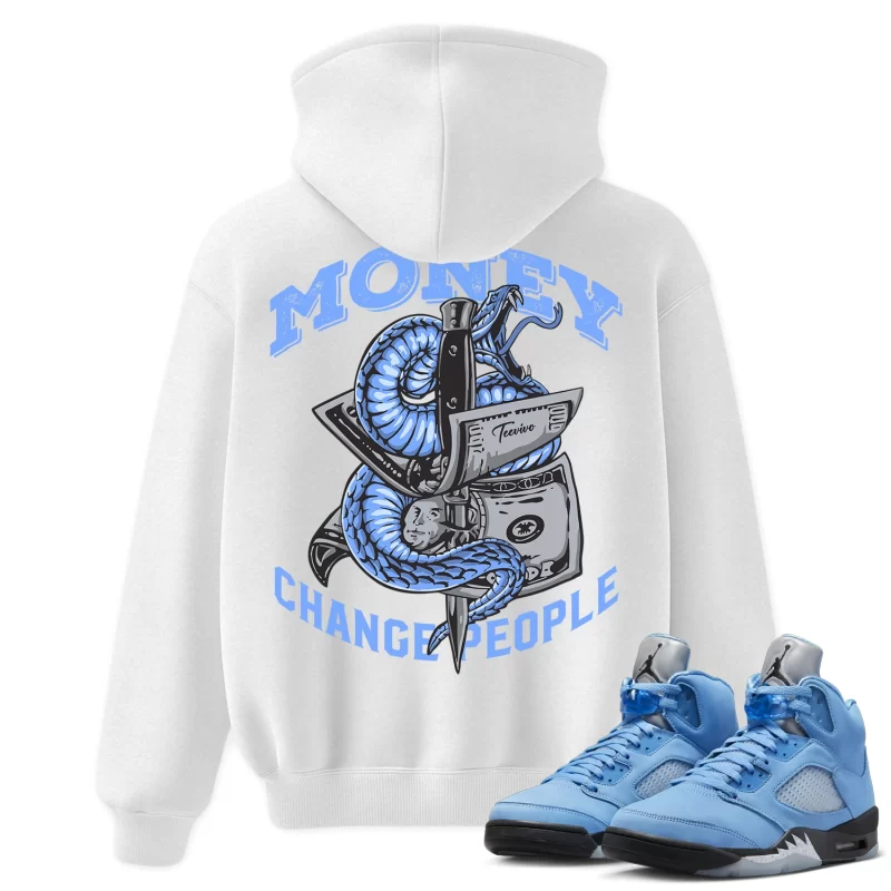 TeeVivo Hoodie Match Air Jordan 5 Retro UNC University Blue Money change people – Air Jordan 5 Hoodie, AJ5 Hoodie