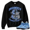 TeeVivo Sweatshirt Match Air Jordan 5 Retro UNC University Blue Money change people – Air Jordan 5 Sweatshirt, AJ5 Sweatshirt