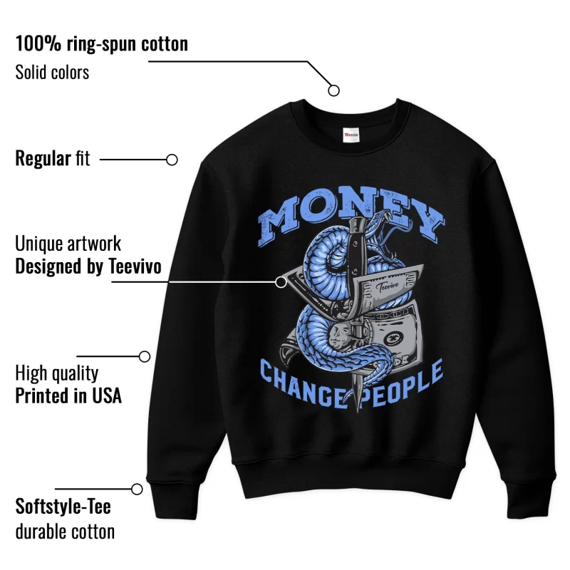 TeeVivo Sweatshirt Match Air Jordan 5 Retro UNC University Blue Money change people – Air Jordan 5 Sweatshirt, AJ5 Sweatshirt