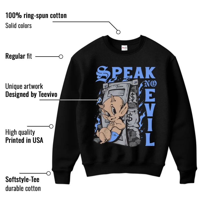 TeeVivo Sweatshirt Match Air Jordan 5 Retro UNC University Blue Speak no evil – Air Jordan 5 Sweatshirt, AJ5 Sweatshirt