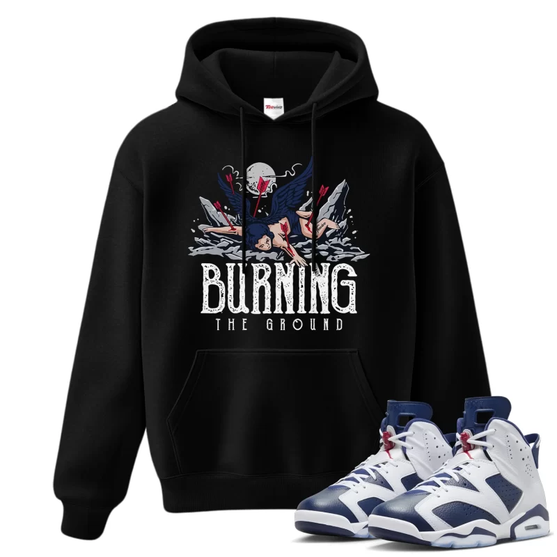 TeeVivo Hoodie Match Air Jordan 6 Retro Olympic Burning the ground – Air Jordan 6 Hoodie, AJ6 Hoodie