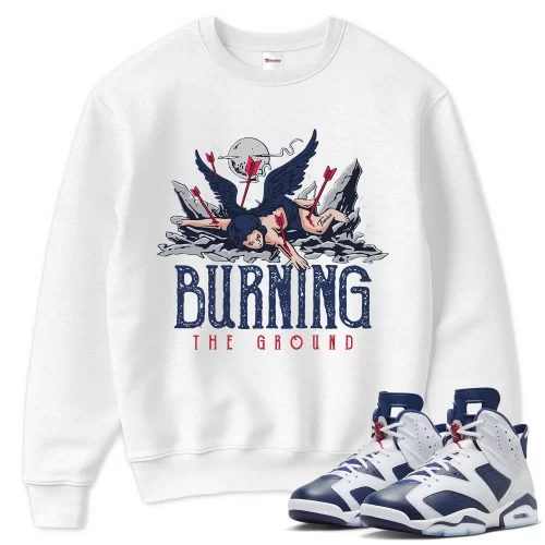 TeeVivo Sweatshirt Match Air Jordan 6 Retro Olympic Burning the ground – Air Jordan 6 Sweatshirt, AJ6 Sweatshirt