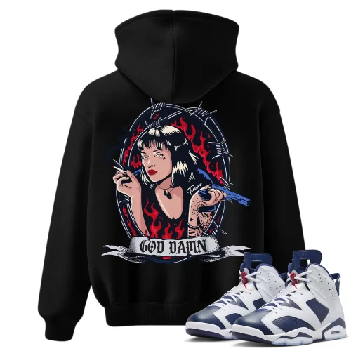 TeeVivo Hoodie Match Air Jordan 6 Retro Olympic God Daaamn – Air Jordan 6 Hoodie, AJ6 Hoodie