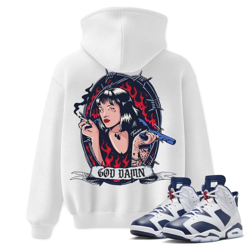 TeeVivo Hoodie Match Air Jordan 6 Retro Olympic God Daaamn – Air Jordan 6 Hoodie, AJ6 Hoodie