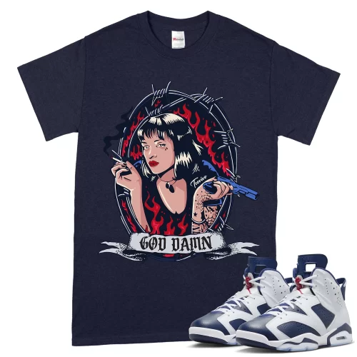 TeeVivo T-Shirt Match Air Jordan 6 Retro Olympic God Daaamn – Air Jordan 6 Shirt, AJ6 Shirt