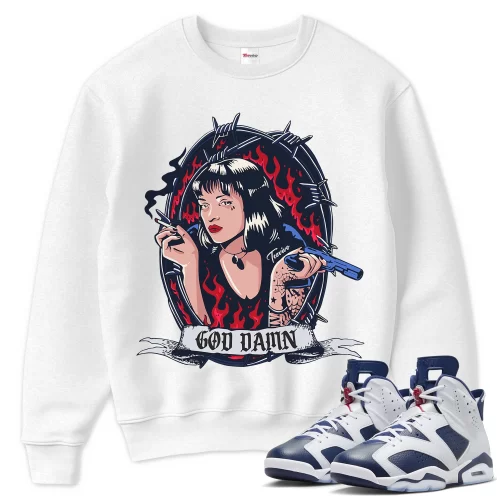TeeVivo Sweatshirt Match Air Jordan 6 Retro Olympic God Daaamn – Air Jordan 6 Sweatshirt, AJ6 Sweatshirt