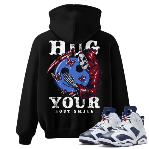 TeeVivo Hoodie Match Air Jordan 6 Retro Olympic Hug your lost smile – Air Jordan 6 Hoodie, AJ6 Hoodie