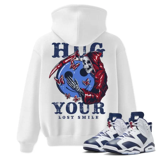 TeeVivo Hoodie Match Air Jordan 6 Retro Olympic Hug your lost smile – Air Jordan 6 Hoodie, AJ6 Hoodie