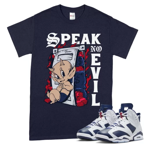 TeeVivo T-Shirt Match Air Jordan 6 Retro Olympic Speak no evil – Air Jordan 6 Shirt, AJ6 Shirt