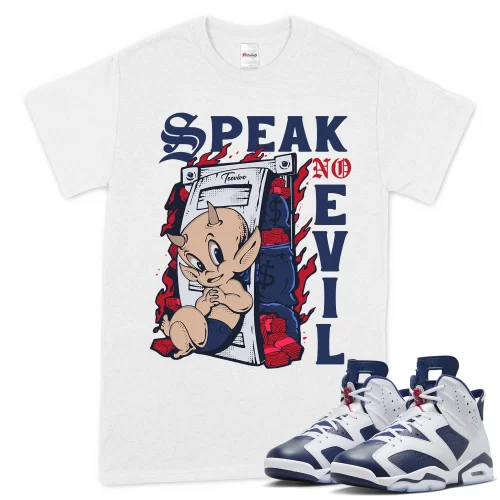 TeeVivo T-Shirt Match Air Jordan 6 Retro Olympic Speak no evil – Air Jordan 6 Shirt, AJ6 Shirt