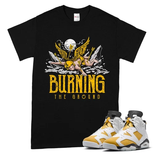 TeeVivo T-Shirt Match Air Jordan 6 Retro Yellow Ochre Burning the ground – Air Jordan 6 Shirt, AJ6 Shirt