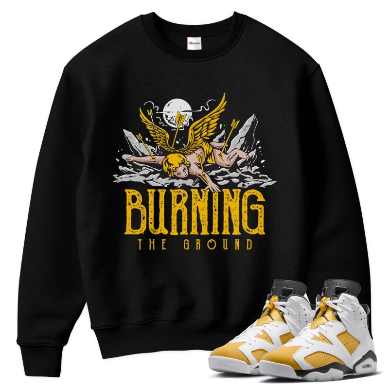 TeeVivo Sweatshirt Match Air Jordan 6 Retro Yellow Ochre Burning the ground – Air Jordan 6 Sweatshirt, AJ6 Sweatshirt
