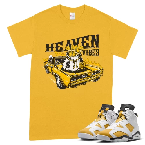 TeeVivo T-Shirt Match Air Jordan 6 Retro Yellow Ochre Heaven vibes – Air Jordan 6 Shirt, AJ6 Shirt