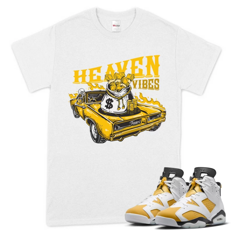 TeeVivo T-Shirt Match Air Jordan 6 Retro Yellow Ochre Heaven vibes – Air Jordan 6 Shirt, AJ6 Shirt