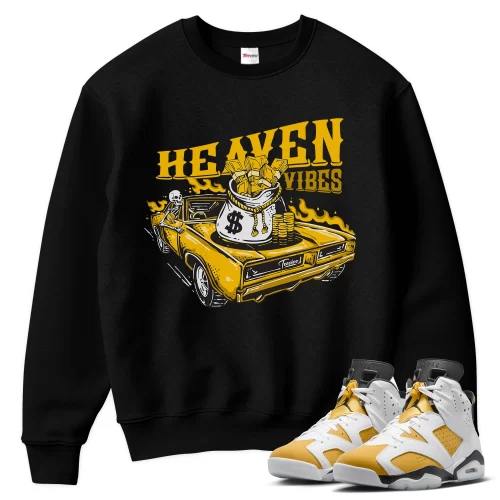 TeeVivo Sweatshirt Match Air Jordan 6 Retro Yellow Ochre Heaven vibes – Air Jordan 6 Sweatshirt, AJ6 Sweatshirt