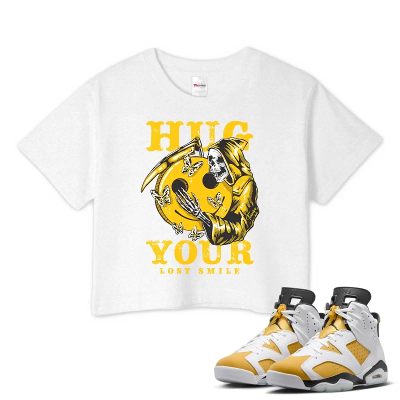 TeeVivo Crop Top Match Air Jordan 6 Retro Yellow Ochre Hug your lost smile – Air Jordan 6 Crop Top, AJ6 Crop Top