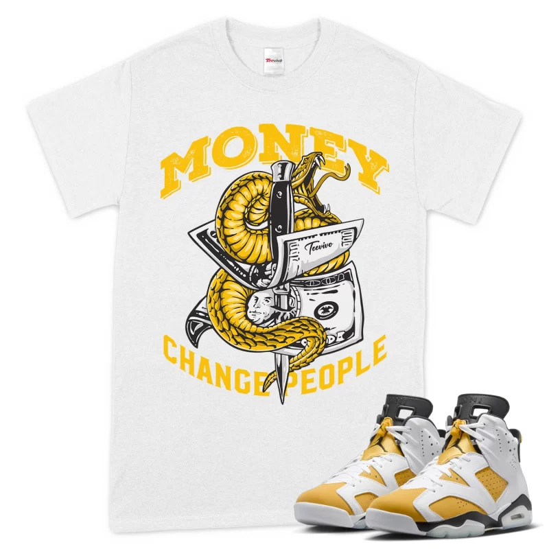 TeeVivo T-Shirt Match Air Jordan 6 Retro Yellow Ochre Money change people – Air Jordan 6 Shirt, AJ6 Shirt