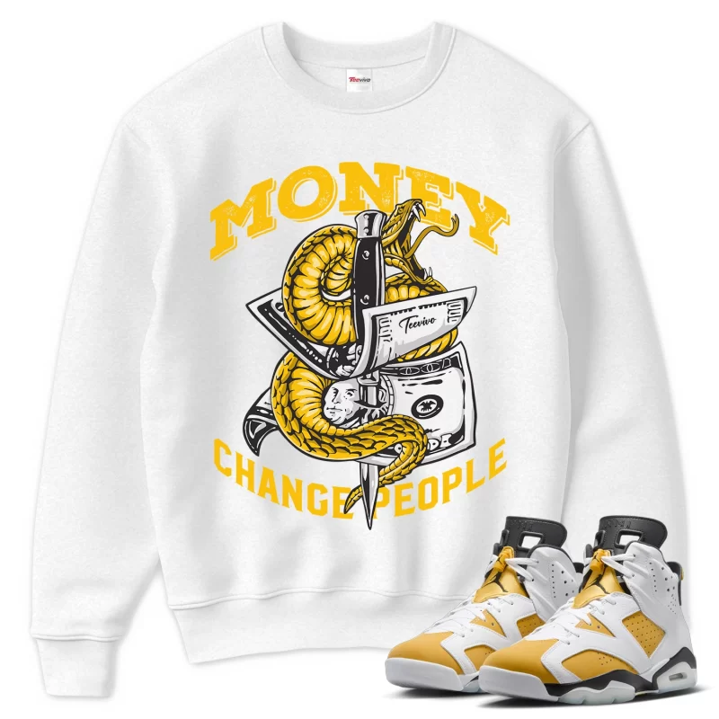 TeeVivo Sweatshirt Match Air Jordan 6 Retro Yellow Ochre Money change people – Air Jordan 6 Sweatshirt, AJ6 Sweatshirt