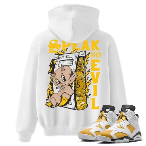 TeeVivo Hoodie Match Air Jordan 6 Retro Yellow Ochre Speak no evil – Air Jordan 6 Hoodie, AJ6 Hoodie