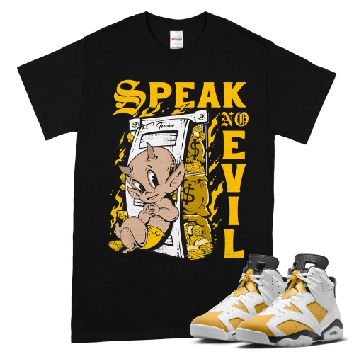 TeeVivo T-Shirt Match Air Jordan 6 Retro Yellow Ochre Speak no evil – Air Jordan 6 Shirt, AJ6 Shirt