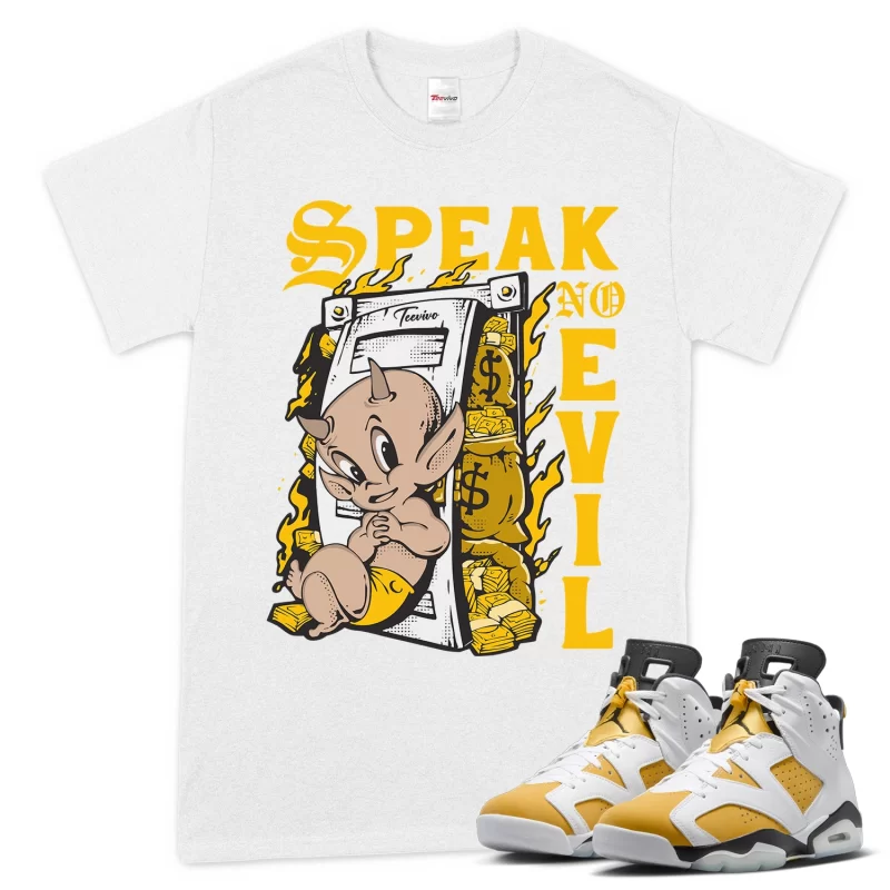 TeeVivo T-Shirt Match Air Jordan 6 Retro Yellow Ochre Speak no evil – Air Jordan 6 Shirt, AJ6 Shirt