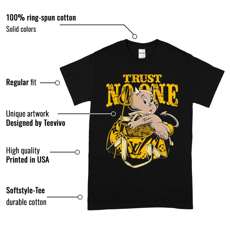 TeeVivo T-Shirt Match Air Jordan 6 Retro Yellow Ochre Trust no one – Air Jordan 6 Shirt, AJ6 Shirt