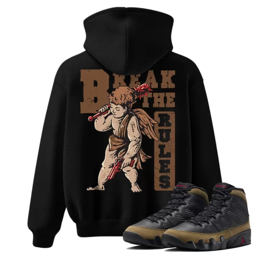 TeeVivo Hoodie Match Air Jordan 9 Retro Olive Break the rules – Air Jordan 9 Hoodie, AJ9 Hoodie