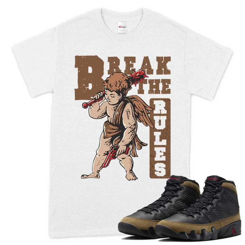 TeeVivo T-Shirt Match Air Jordan 9 Retro Olive Break the rules – Air Jordan 9 Shirt, AJ9 Shirt