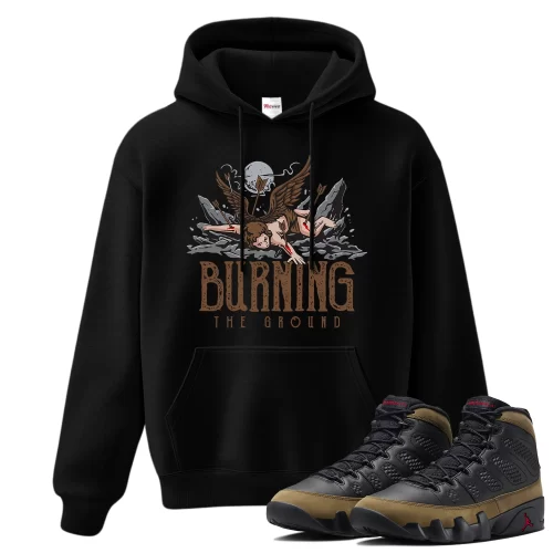 TeeVivo Hoodie Match Air Jordan 9 Retro Olive Burning the ground – Air Jordan 9 Hoodie, AJ9 Hoodie