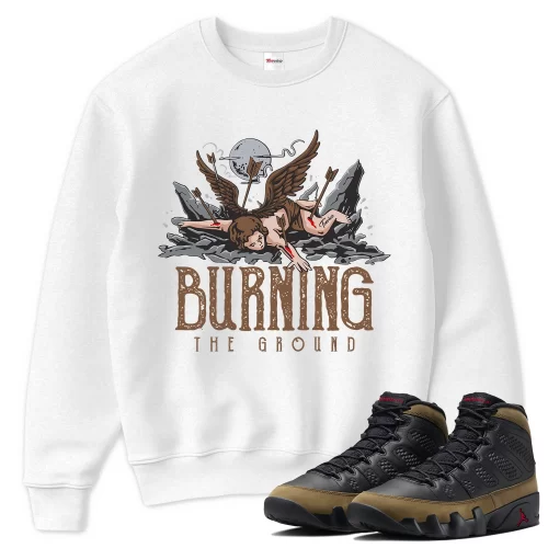 TeeVivo Sweatshirt Match Air Jordan 9 Retro Olive Burning the ground – Air Jordan 9 Sweatshirt, AJ9 Sweatshirt