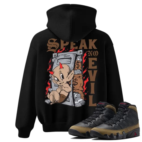TeeVivo Hoodie Match Air Jordan 9 Retro Olive Speak no evil – Air Jordan 9 Hoodie, AJ9 Hoodie