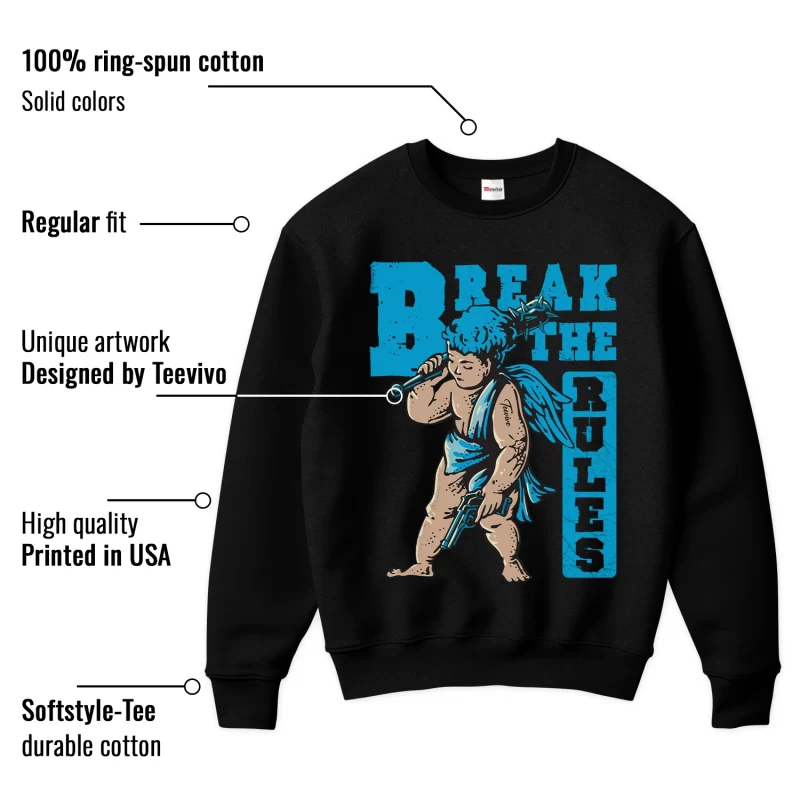 TeeVivo Sweatshirt Match Air Jordan 9 Retro Powder Blue Break the rules – Air Jordan 9 Sweatshirt, AJ9 Sweatshirt