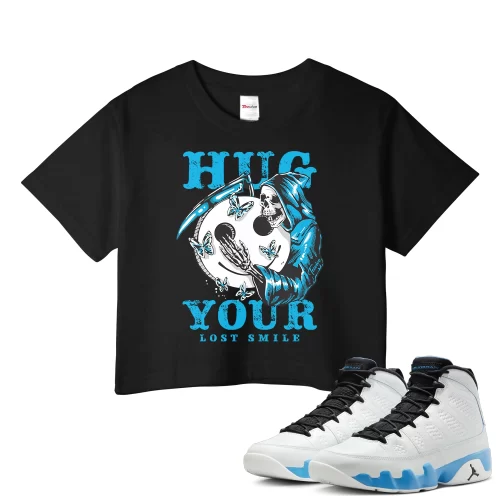 TeeVivo Crop Top Match Air Jordan 9 Retro Powder Blue Hug your lost smile – Air Jordan 9 Crop Top, AJ9 Crop Top