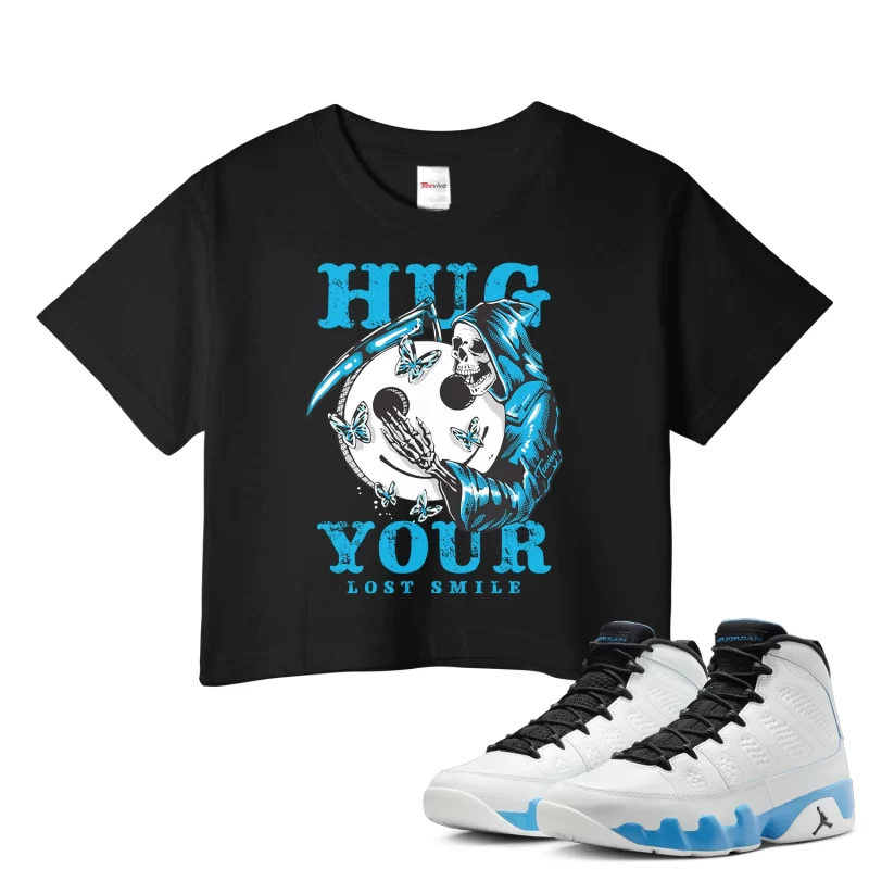 TeeVivo Crop Top Match Air Jordan 9 Retro Powder Blue Hug your lost smile – Air Jordan 9 Crop Top, AJ9 Crop Top