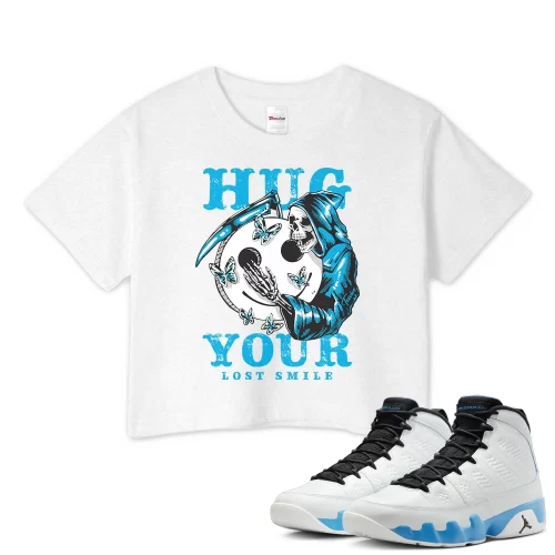 TeeVivo Crop Top Match Air Jordan 9 Retro Powder Blue Hug your lost smile – Air Jordan 9 Crop Top, AJ9 Crop Top