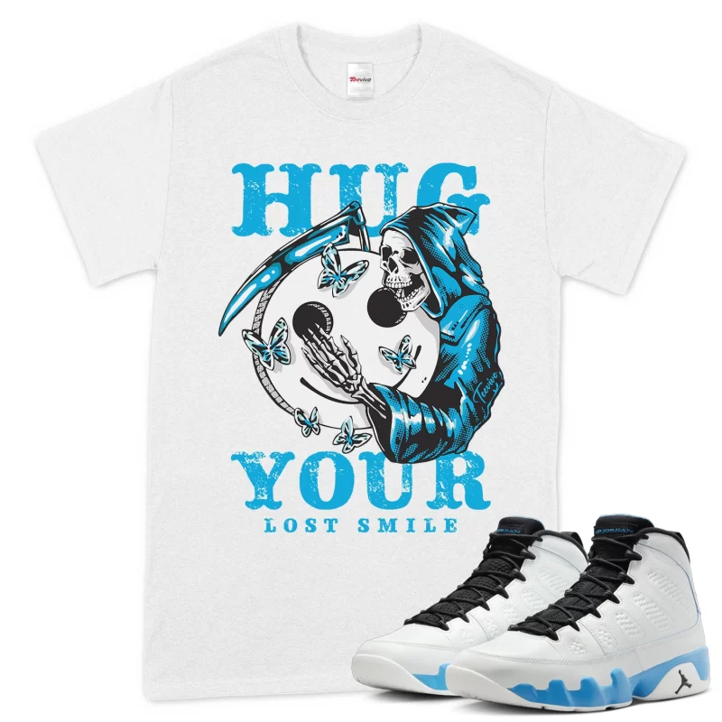 TeeVivo T-Shirt Match Air Jordan 9 Retro Powder Blue Hug your lost smile – Air Jordan 9 Shirt, AJ9 Shirt