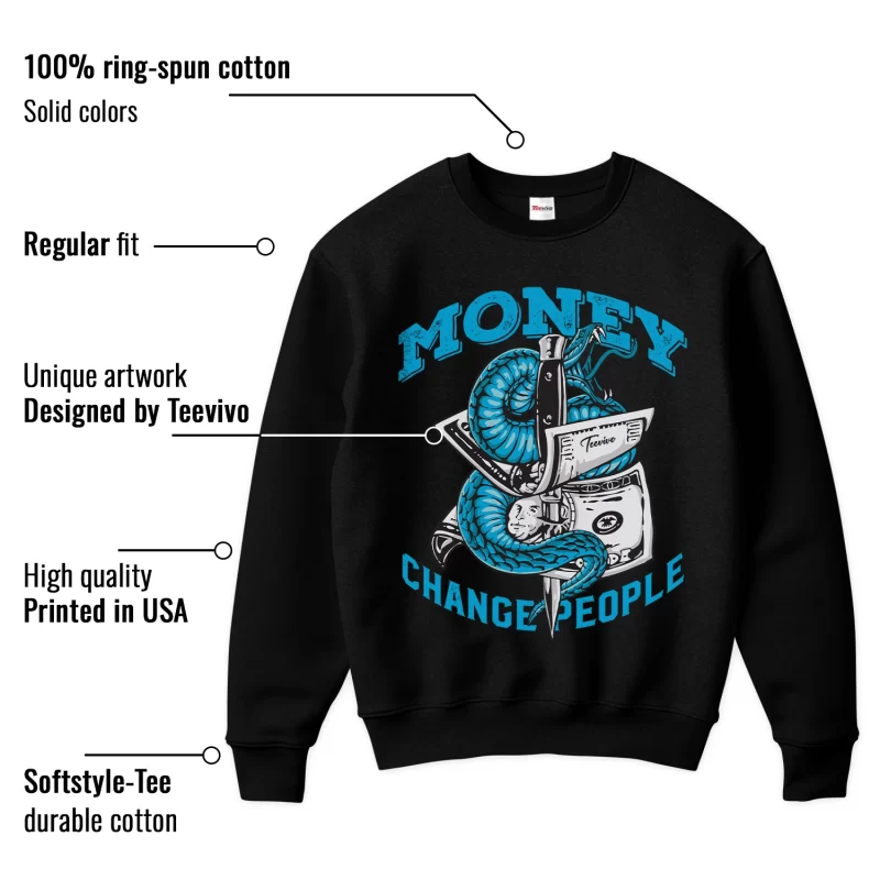 TeeVivo Sweatshirt Match Air Jordan 9 Retro Powder Blue Money change people – Air Jordan 9 Sweatshirt, AJ9 Sweatshirt