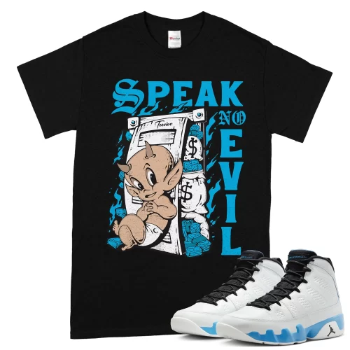 TeeVivo T-Shirt Match Air Jordan 9 Retro Powder Blue Speak no evil – Air Jordan 9 Shirt, AJ9 Shirt