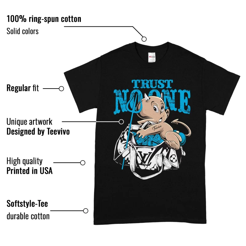 TeeVivo T-Shirt Match Air Jordan 9 Retro Powder Blue Trust no one – Air Jordan 9 Shirt, AJ9 Shirt