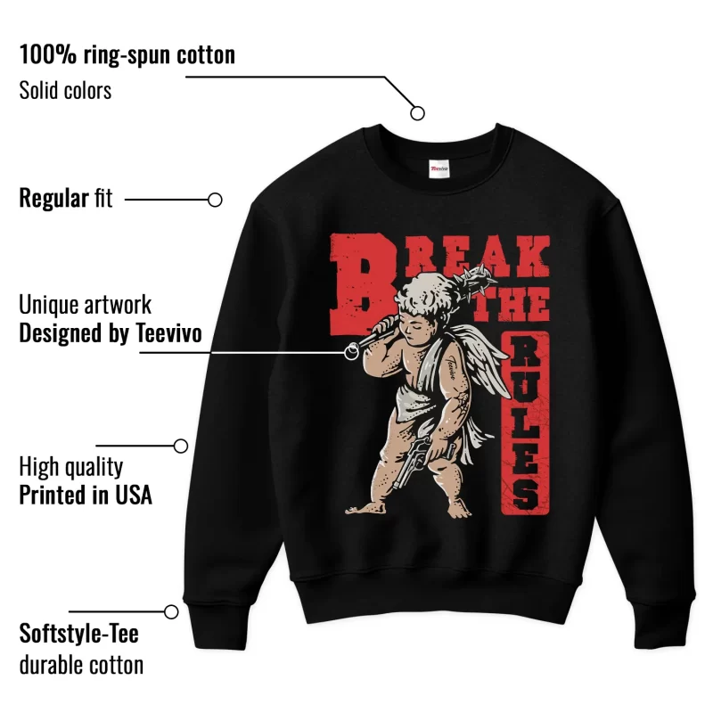 TeeVivo Jordan 1 High Rare Air Cinnabar Sweatshirt, Break the rules Sweatshirt, High Rare Air Cinnabar 1s Sweatshirt, Jordan 1 Outfit