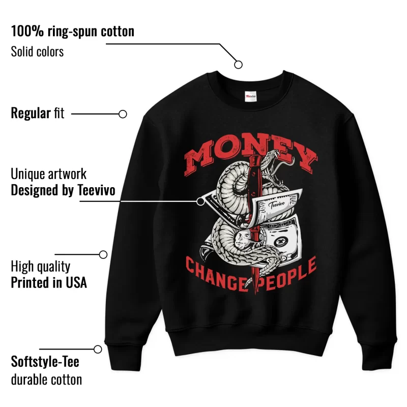 TeeVivo Jordan 1 High Rare Air Cinnabar Sweatshirt, Money change people Sweatshirt, High Rare Air Cinnabar 1s Sweatshirt, Jordan 1 Outfit