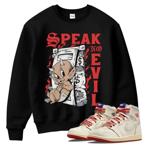 TeeVivo Jordan 1 High Rare Air Cinnabar Sweatshirt, Speak no evil Sweatshirt, High Rare Air Cinnabar 1s Sweatshirt, Jordan 1 Outfit
