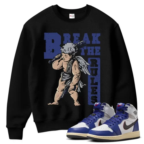TeeVivo Jordan 1 High Rare Air Deep Royal Blue Sweatshirt, Break the rules Sweatshirt, High Rare Air Deep Royal Blue 1s Sweatshirt, Jordan 1 Outfit