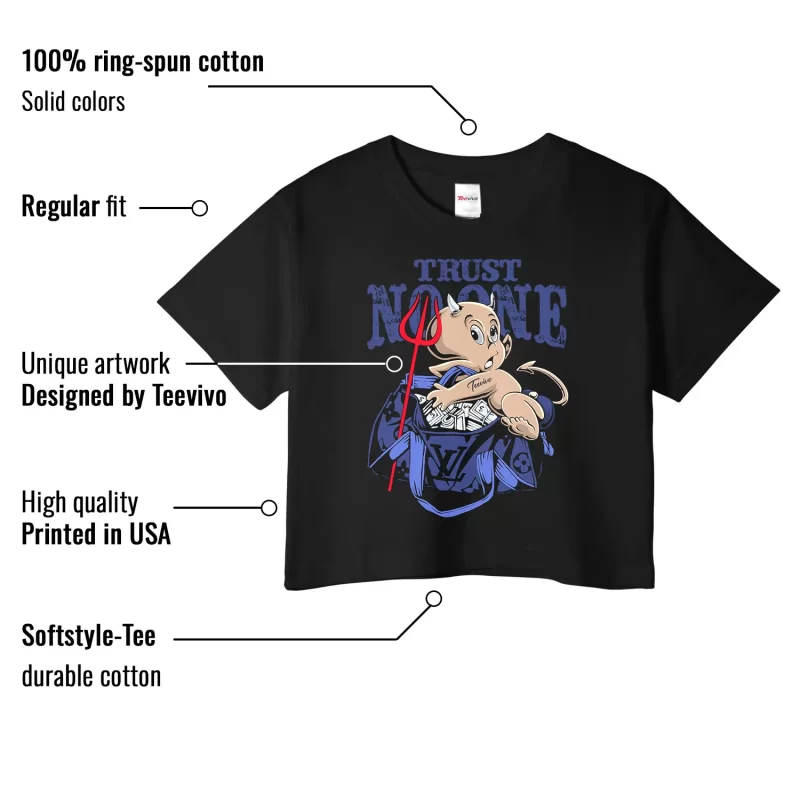 TeeVivo Jordan 1 High Rare Air Deep Royal Blue Crop Top, Trust no one Crop Top, High Rare Air Deep Royal Blue 1s Crop Top, Jordan 1 Outfit