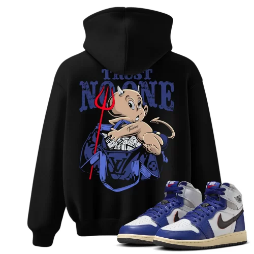 TeeVivo Jordan 1 High Rare Air Deep Royal Blue Hoodie, Trust no one Hoodie, High Rare Air Deep Royal Blue 1s Hoodie, Jordan 1 Outfit