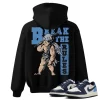 TeeVivo Jordan 1 Low Obsidian UNC Hoodie, Break the rules Hoodie, Low Obsidian UNC 1s Hoodie, Jordan 1 Outfit